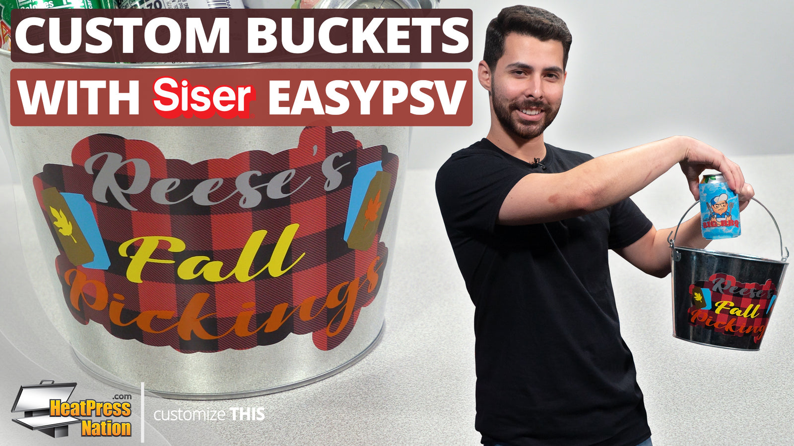 How To Personalize A Bucket With Siser EasyPSV - HeatPressNation